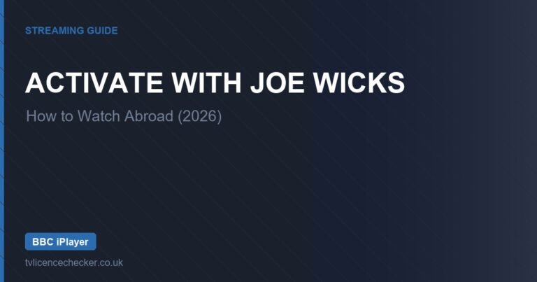 How to Watch Activate with Joe Wicks Abroad (2026)