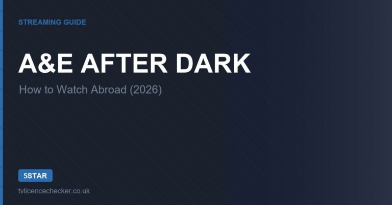 How to Watch A&E After Dark Abroad (2026)