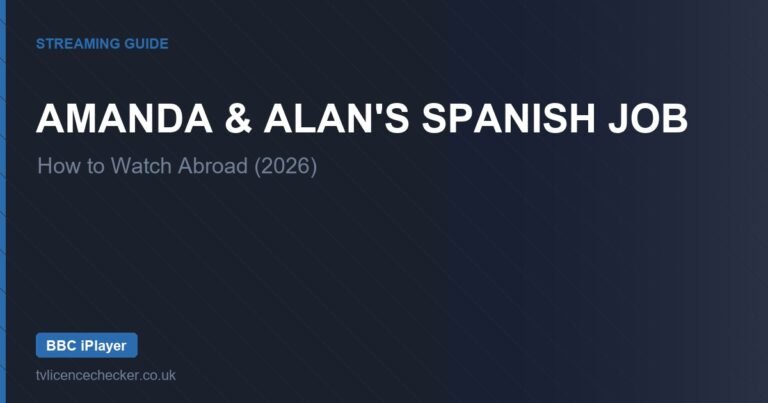 How to Watch Amanda & Alan’s Spanish Job Abroad (2026)