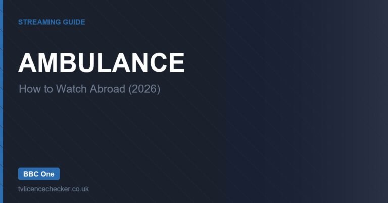 How to Watch Ambulance Abroad (2026)