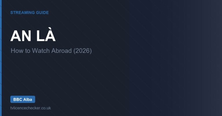 How to Watch An Là Abroad (2026)