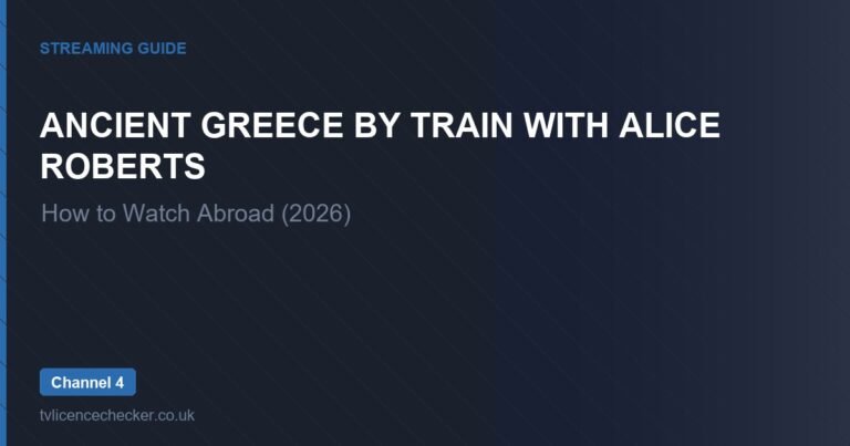 How to Watch Ancient Greece by Train with Alice Roberts Abroad (2026)