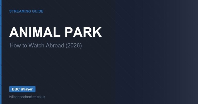 How to Watch Animal Park Abroad (2026)