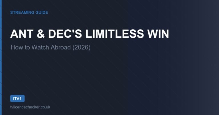 How to Watch Ant & Dec’s Limitless Win Abroad (2026)