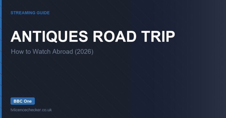How to Watch Antiques Road Trip Abroad (2026)