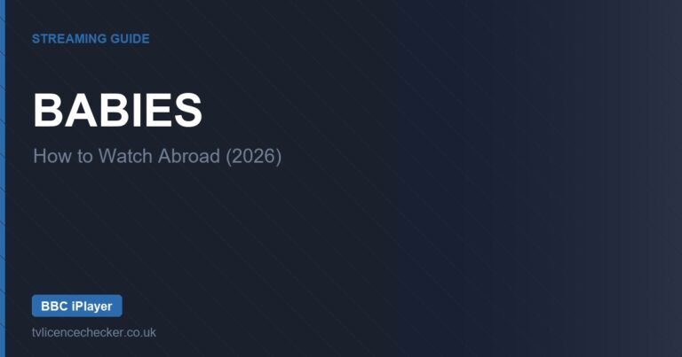 How to Watch Babies Abroad (2026)