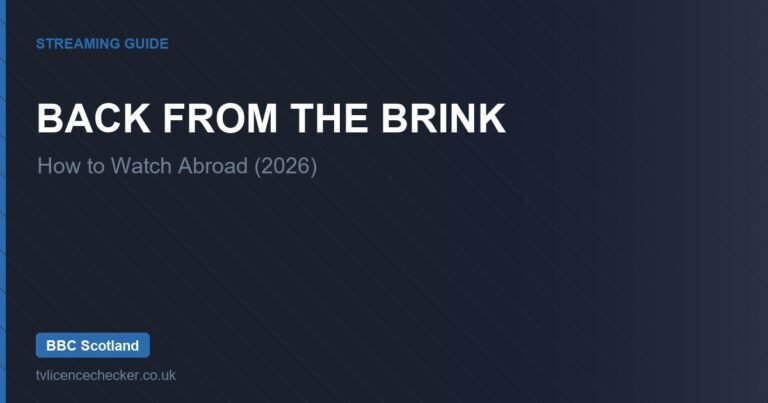 How to Watch Back from the Brink Abroad (2026)