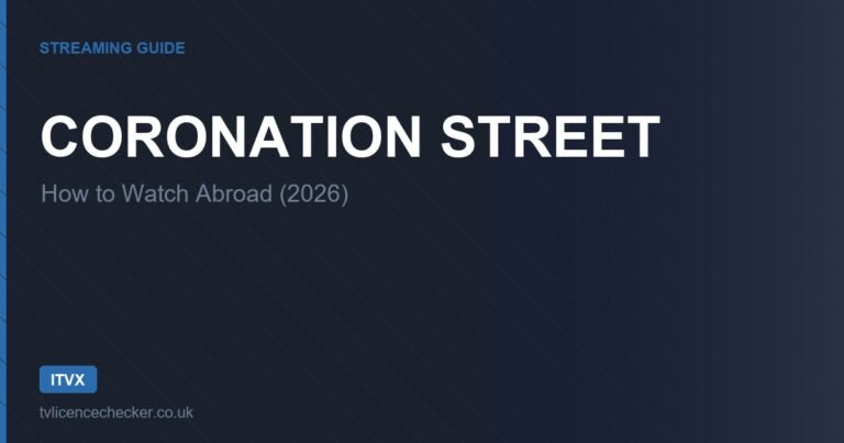 How to Watch Coronation Street Abroad (2026)