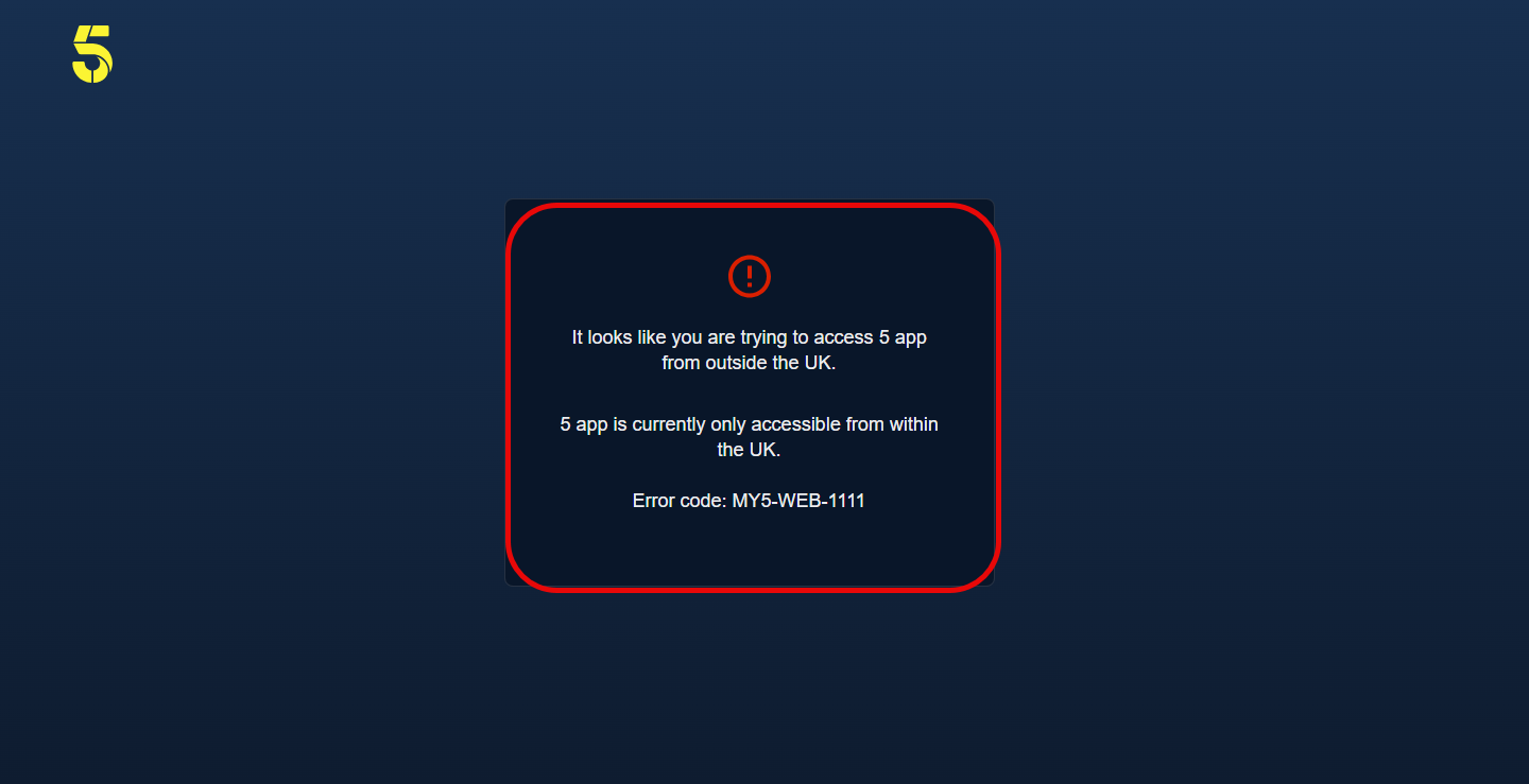 My5 geo-block error shown when accessed from outside the UK