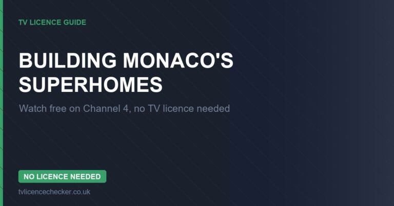 Watch Building Monaco’s Superhomes Without a TV Licence (Free on Channel 4)