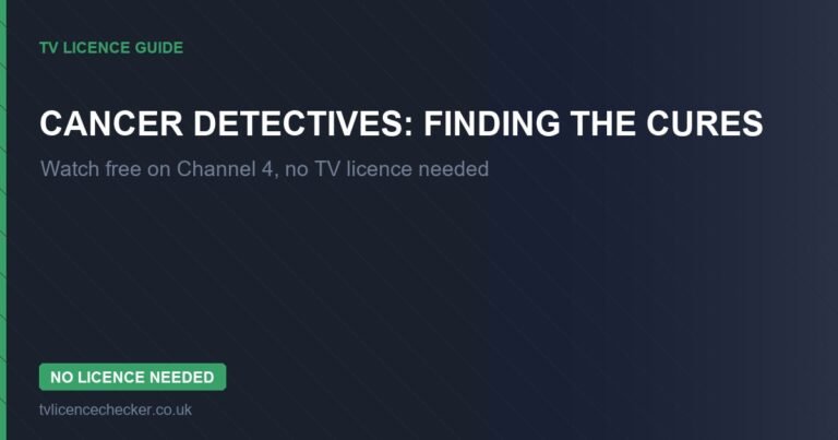 Watch Cancer Detectives: Finding the Cures Without a TV Licence (Free on Channel 4)