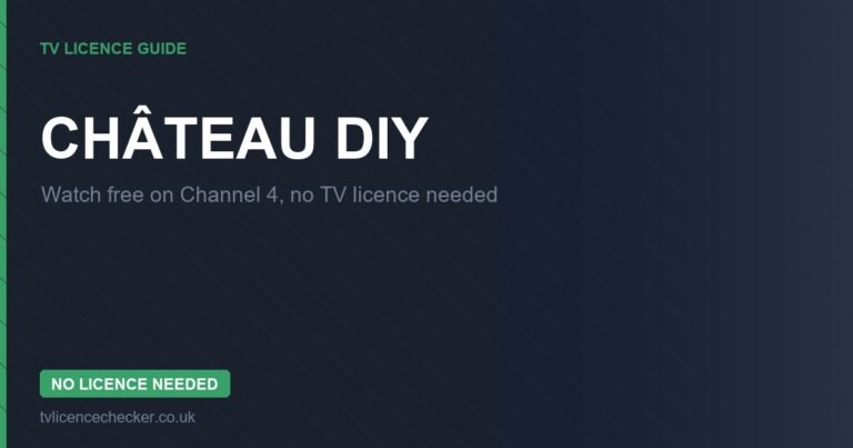 Watch Château DIY Without a TV Licence (Free on Channel 4)
