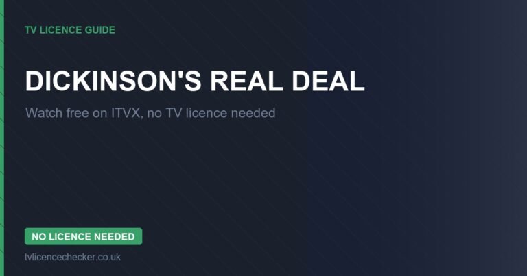 Watch Dickinson’s Real Deal Without a TV Licence (Free on ITVX)