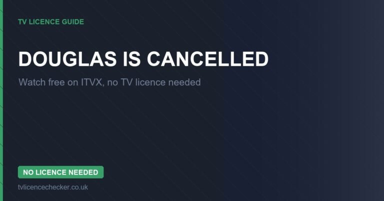 Watch Douglas is Cancelled Without a TV Licence (Free on ITVX)