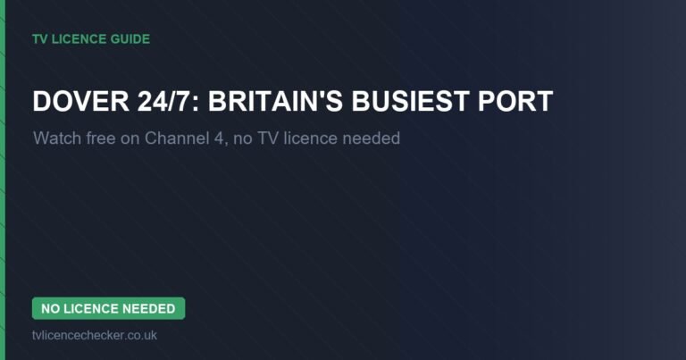 Watch Dover 24/7: Britain’s Busiest Port Without a TV Licence (Free on Channel 4)