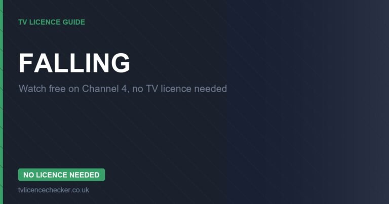 Watch Falling Without a TV Licence (Free on Channel 4)