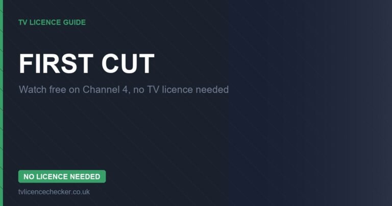 Watch First Cut Without a TV Licence (Free on Channel 4)