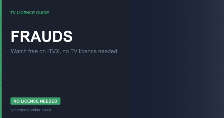 Watch Frauds Without a TV Licence (Free on ITVX)