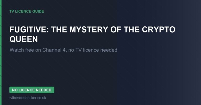 Watch Fugitive: The Mystery of the Crypto Queen Without a TV Licence (Free on Channel 4)