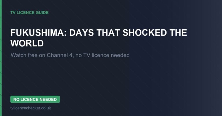 Watch Fukushima: Days That Shocked The World Without a TV Licence (Free on Channel 4)