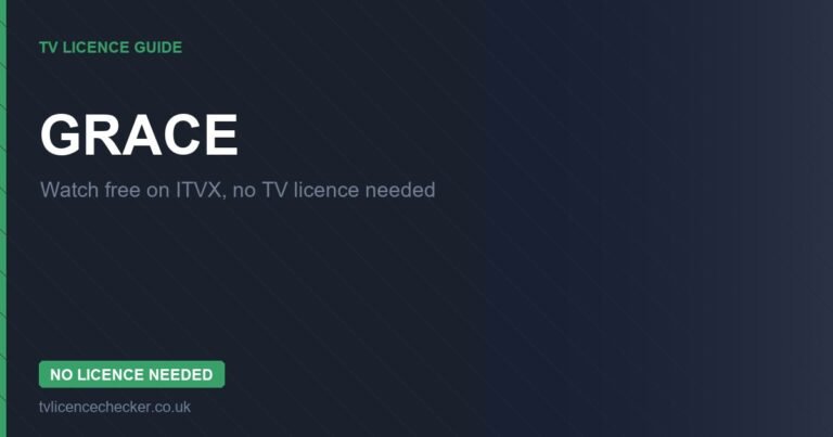 Watch Grace Without a TV Licence (Free on ITVX)