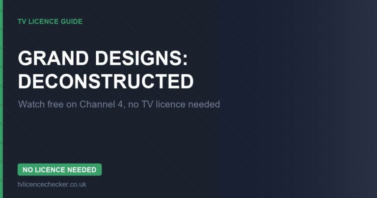 Watch Grand Designs: Deconstructed Without a TV Licence (Free on Channel 4)